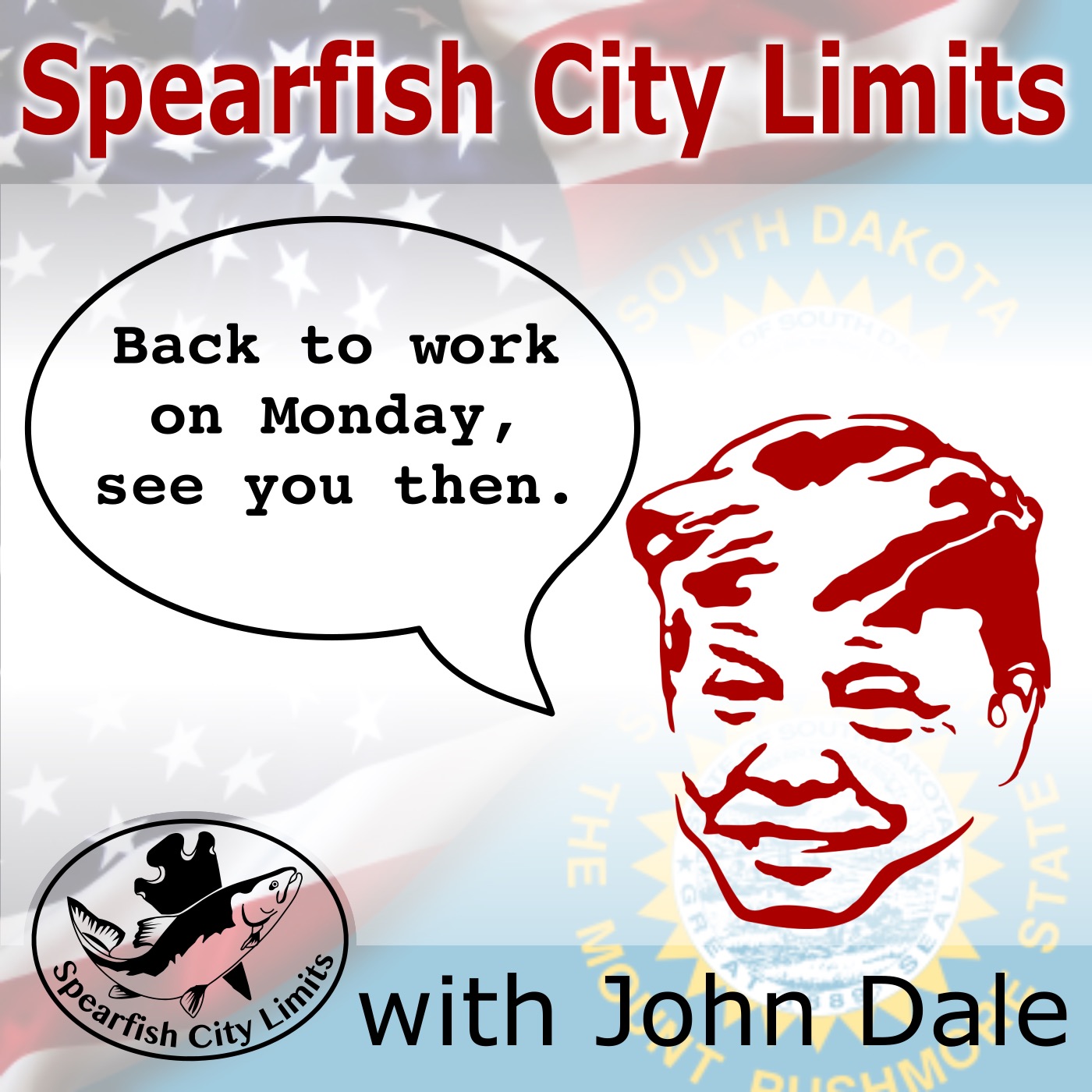 SCL show art - Inauguration Weekend SCL show art - Trumps saying "Back to work on Monday, see you then."